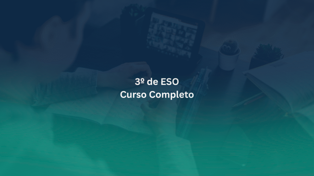 3º de ESO- Curso Completo